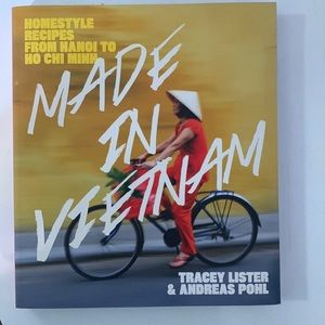 Made in Vietnam cookbook by Tracey Lister & Andreas Pohl